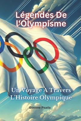 Book cover for L�gendes De l'Olympisme