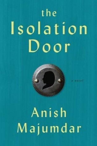 The Isolation Door