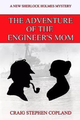 Book cover for The Adventure of the Engineer's Mom