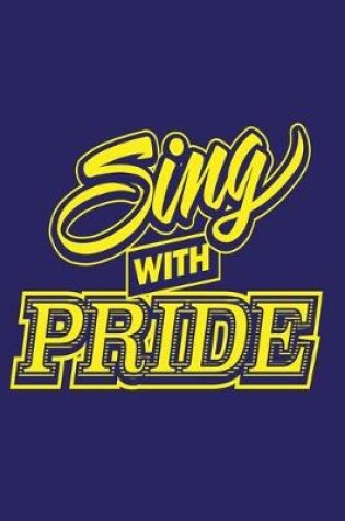 Cover of Sing With Pride