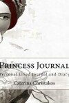 Book cover for Princess Journal