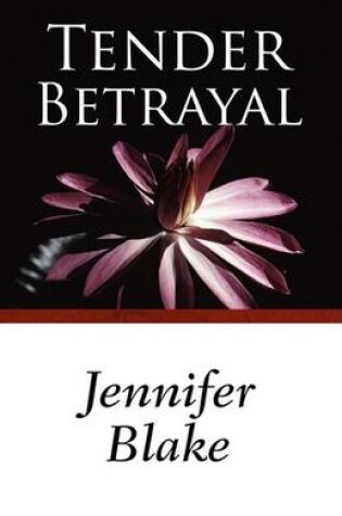 Cover of Tender Betrayal