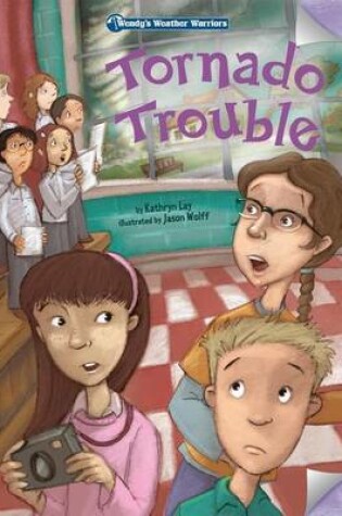 Cover of Tornado Trouble: Book 1: Book 1 eBook
