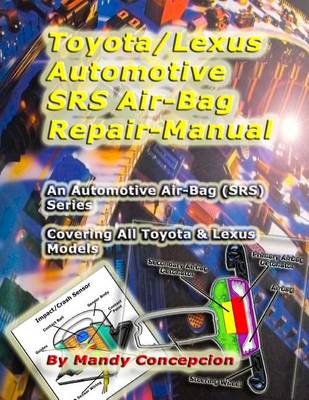 Book cover for Toyota/Lexus Automotive Srs/Air-Bag Repair Manual