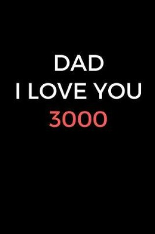 Cover of Dad, I Love You 3000