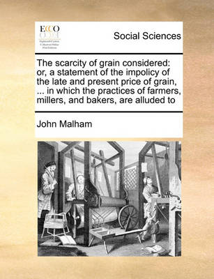 Book cover for The scarcity of grain considered