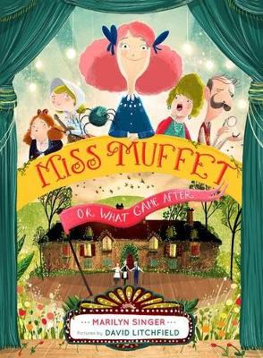 Book cover for Miss Muffet, or What Came After