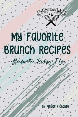 Book cover for My Favorite Brunch Recipes