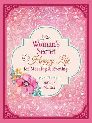 Book cover for Woman's Secret of a Happy Life for Morning & Evening