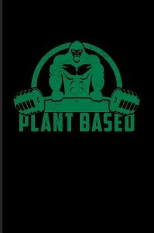 Cover of Plant Based