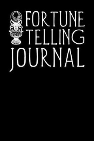 Cover of Fortune Telling Journal