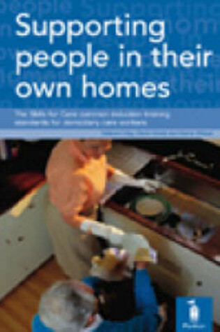 Cover of Supporting People in Their Own Homes