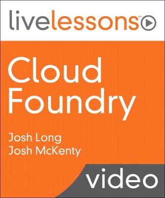 Book cover for Cloud Foundry LiveLessons (Video Training)