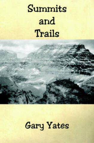 Cover of Summits and Trails