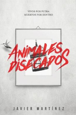 Cover of Animales disecados