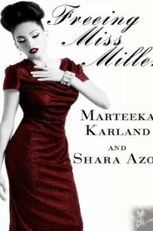 Cover of Freeing Miss Miller