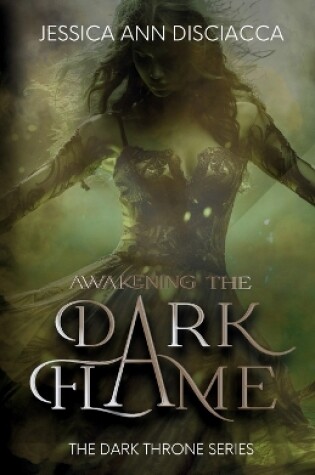 Cover of Awakening the Dark Flame