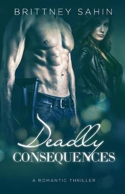 Cover of Deadly Consequences