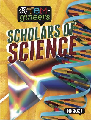 Cover of STEM-gineers: Scholars of Science
