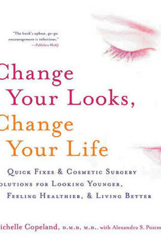 Cover of Change Your Looks, Change Your Life