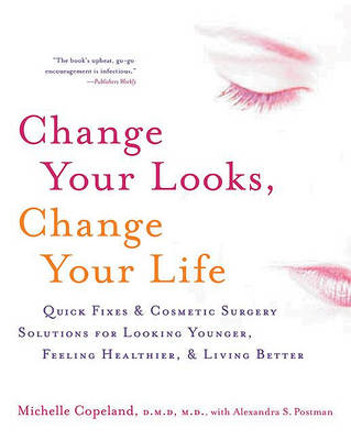 Cover of Change Your Looks, Change Your Life