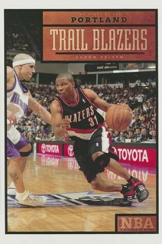Cover of The Story of the Portland Trail Blazers