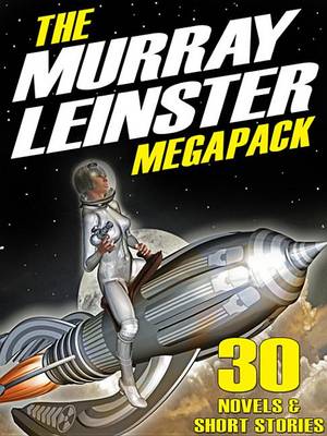 Book cover for The Murray Leinster Megapack