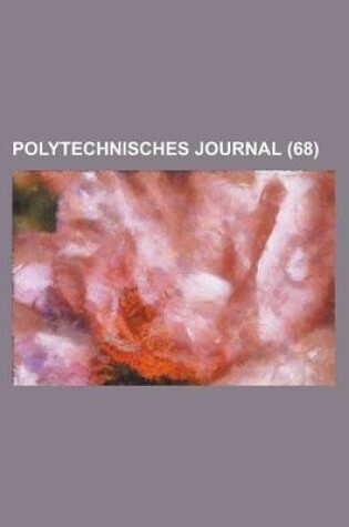 Cover of Polytechnisches Journal (68)