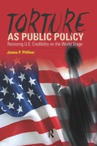 Cover of Torture As Public Policy