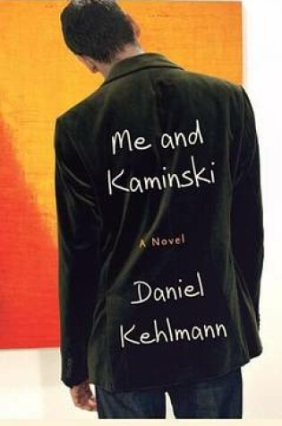 Cover of Me and Kaminski: A Novel