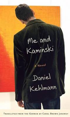 Book cover for Me and Kaminski: A Novel