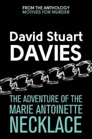 Cover of The Adventure Of The Marie Antoinette Necklace