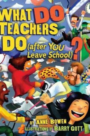 Cover of What Do Teachers Do