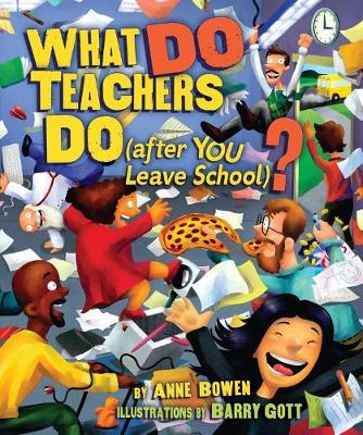 Book cover for What Do Teachers Do