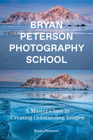 Cover of Bryan Peterson Photography School
