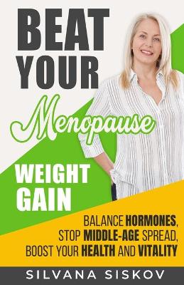 Book cover for Beat Your Menopause Weight Gain