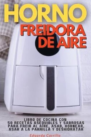 Cover of Horno Freidora de Aire