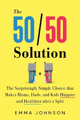 Book cover for The 50/50 Solution