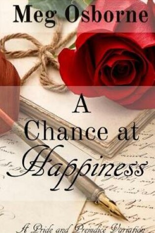 Cover of A Chance at Happiness