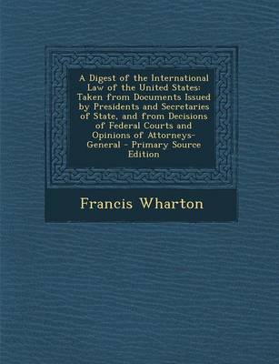 Book cover for A Digest of the International Law of the United States