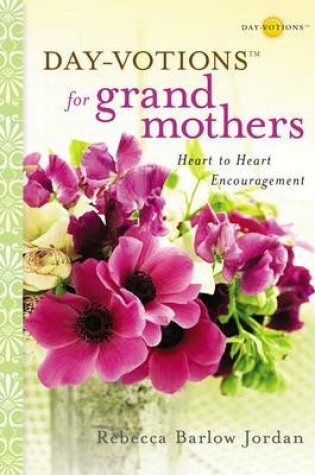 Cover of Day-votions for Grandmothers