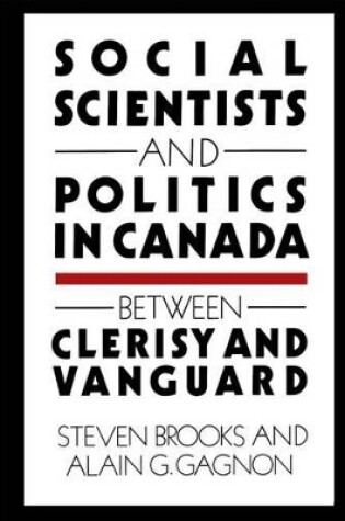 Cover of Social Scientists and Politics in Canada