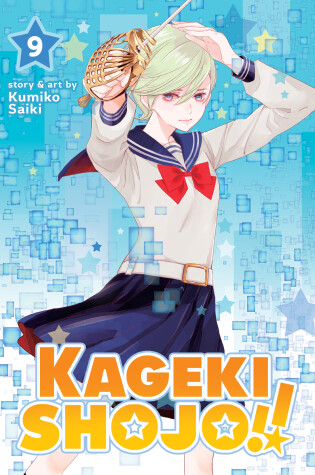 Cover of Kageki Shojo!! Vol. 9