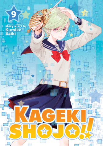 Book cover for Kageki Shojo!! Vol. 9