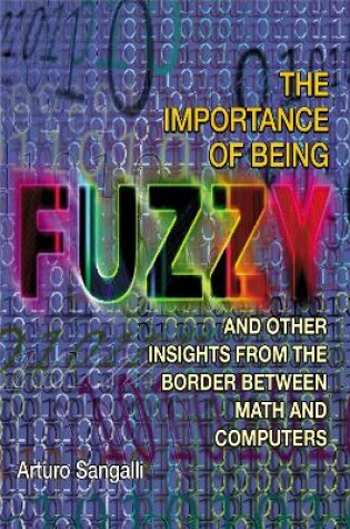 Cover of The Importance of Being Fuzzy