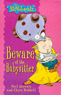 Book cover for The Blobheads 4: Beware of the Babysitter