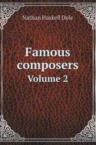 Cover of Famous Composers Volume 2