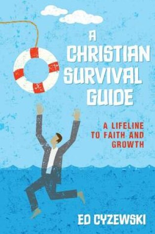 Cover of A Christian Survival Guide