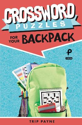 Book cover for Crossword Puzzles for Your Backpack