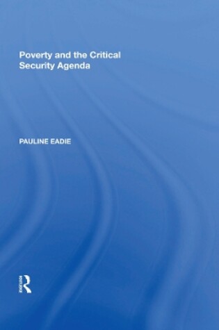 Cover of Poverty and the Critical Security Agenda